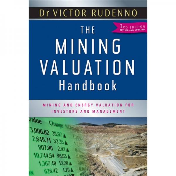 The Mining Valuation Handbook: Mining and Energy Valuation for Investors and Management