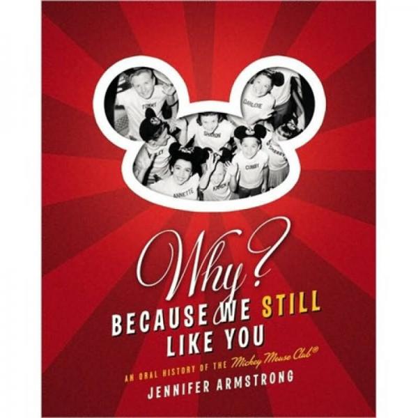 Why? Because We Still Like You: An Oral History of the Mickey Mouse Club