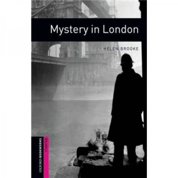 Oxford Bookworms Library Third Edition Starters Interactive: Mystery in London
