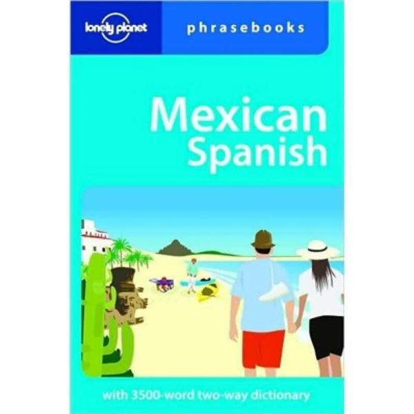 Lonely Planet: Mexican Spanish孤獨(dú)星球墨西哥西班牙語常用手冊