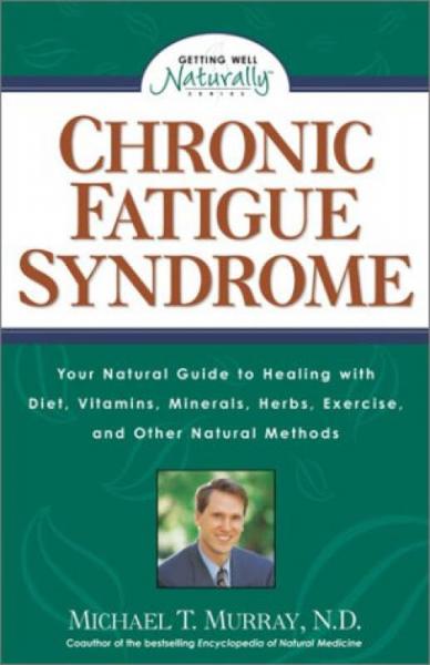 Chronic Fatigue Syndrome  Your Natural Guide to