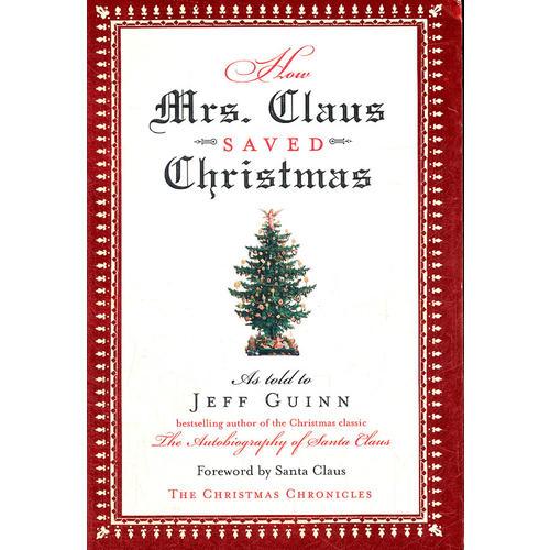 How Mrs. Claus Saved Christmas