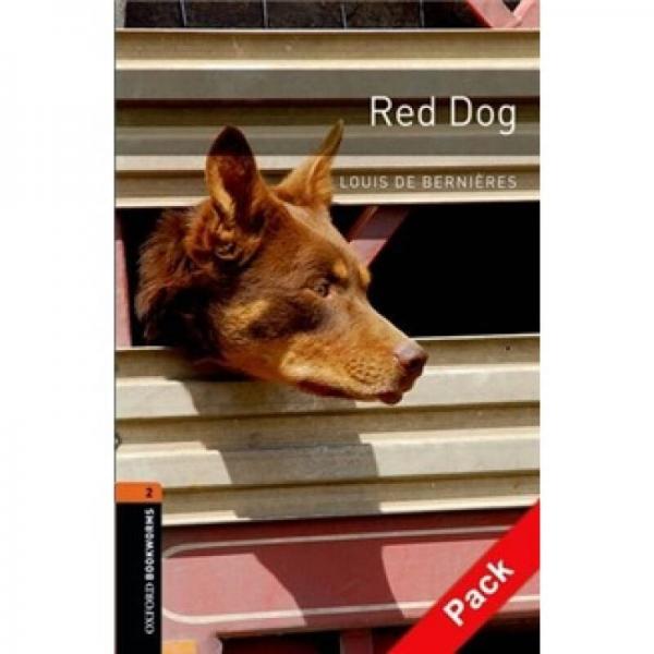 Oxford Bookworms Library Third Edition Stage 2: Red Dog 
