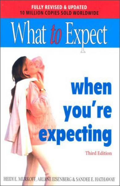 What to Expect When You're Expecting  孕期完全指导