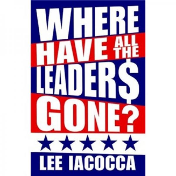 Where Have All the Leaders Gone?
