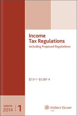 IncomeTaxRegulations(Winter2014Edition)[所得税法规(2014年版)]