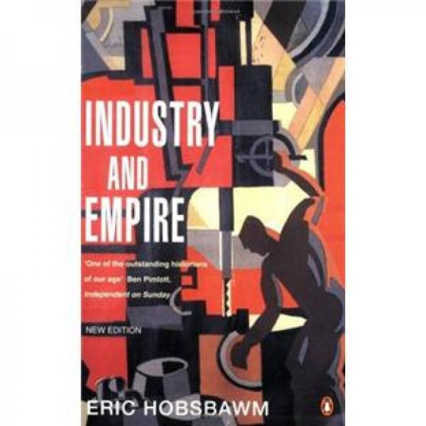 Industry and Empire：From 1750 to the Present Day