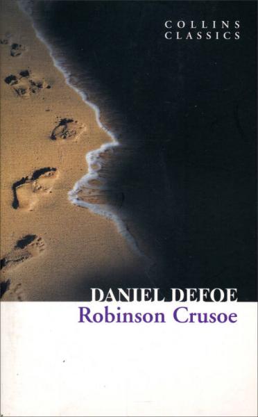 Robinson Crusoe (Collins Classics) 鲁滨孙漂流记(柯林斯经典)
