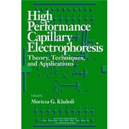 High-PerformanceCapillaryElectrophoresis:Theory,Techniques,andApplications