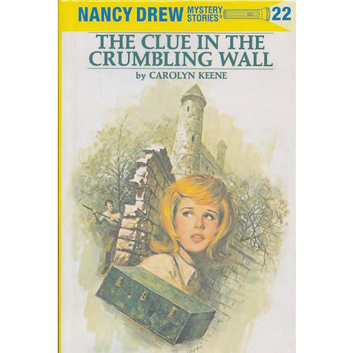 Nancy Drew #22 The Clue in the Crumbling Wall 南茜·朱尔：断墙之谜 