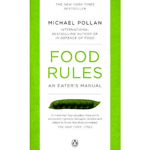 Food Rules An Eaters Manual 饮食规则