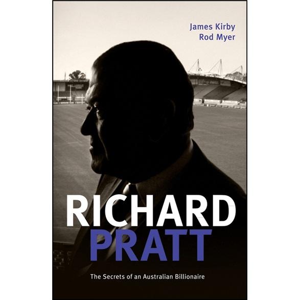 RichardPratt:OneOutoftheBox:TheSecretsofanAustralianBillionaire[澳大利亞百萬富翁揭秘]