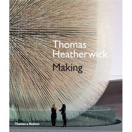 ThomasHeatherwick:Making