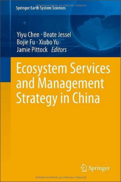 Ecosystem Services and Management Strategy in China (Springer Earth System Sciences)