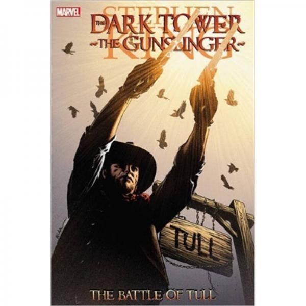 Dark Tower: The Gunslinger: The Battle of Tull