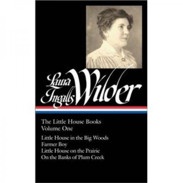 Laura Ingalls Wilder: The Little House Books Volume 1