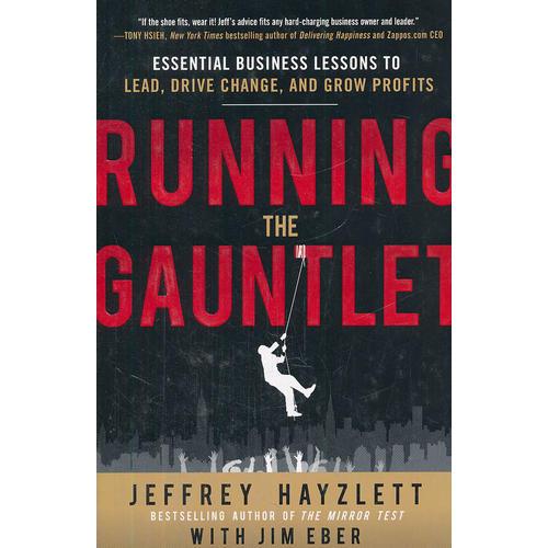 RUNNING THE GAUNTLET:  ESSENTIAL BUSINES