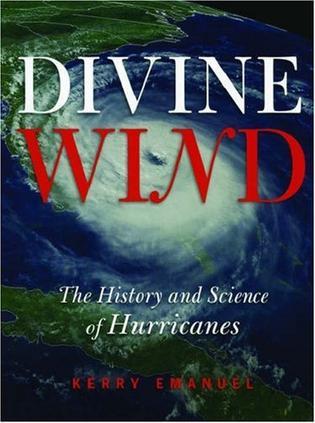 Divine Wind：The History and Science of Hurricanes
