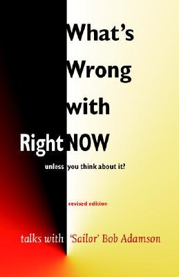What'sWrongwithRightNow