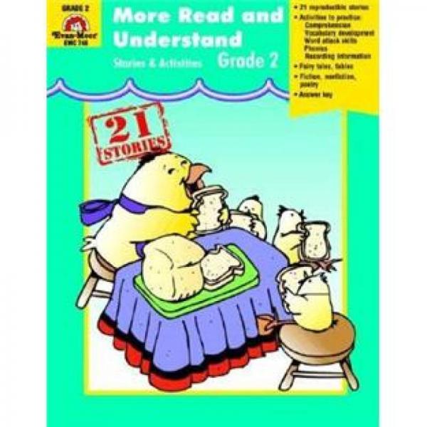 More Read and Understand Stories and Activities, Grade 2