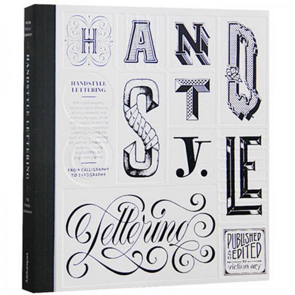 Handstyle Lettering from Calligraphy to typography