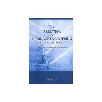 #灌溉與排水工程:規(guī)劃與設計:planning and designISBN9787563056309