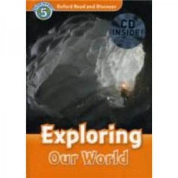 Oxford Read and Discover Level 5: Exploring Our World 