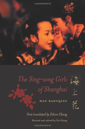 The Sing-Song Girls of Shanghai