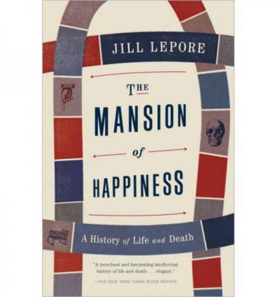 The Mansion of Happiness: A History of Life and 