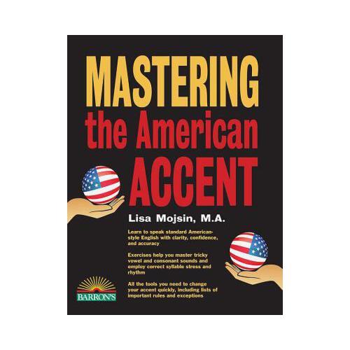 Mastering the American Accent