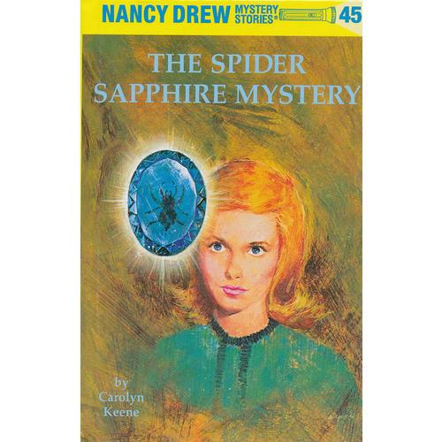 Nancy Drew #45 The Spider Sapphire Mystery 南茜·朱尔：蜘蛛琥珀之谜 