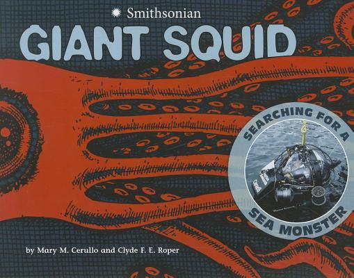 GiantSquid:SearchingforaSeaMonster(Smithsonian)