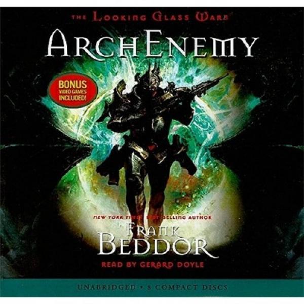 The Looking Glass Wars: ArchEnemy   