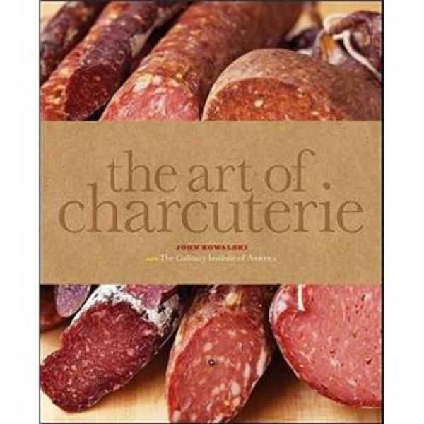 The Art of Charcuterie[熟肉烹饪技法]
