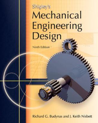 Shigley's Mechanical Engineering Design