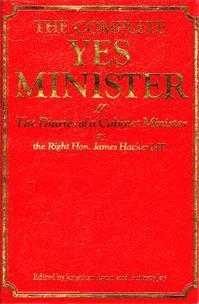 The Complete YES MINISTER：The Complete YES MINISTER