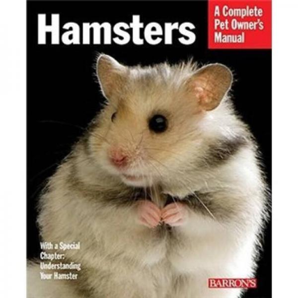 Hamsters (Complete Pet Owner's Manual) 英文原版