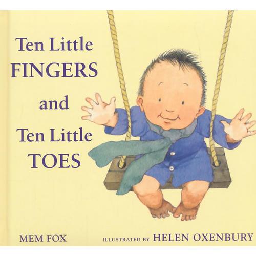 Ten Little Fingers and Ten Little Toes [Board book]10个小手指和10个小脚趾ISBN9780547366203
