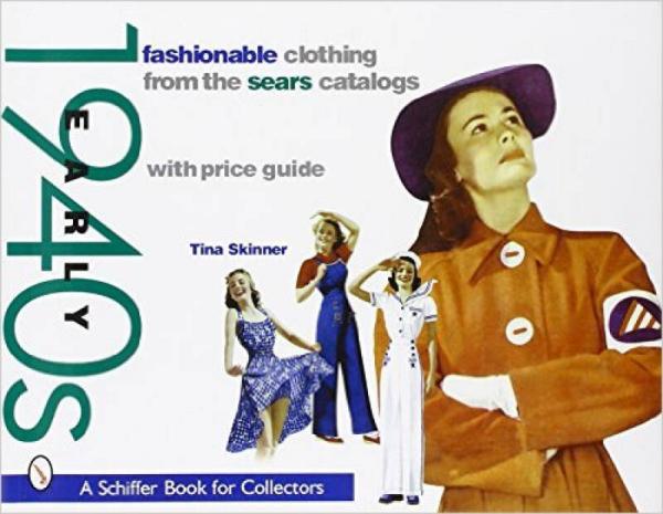 Fashionable Clothing from the Sears Catalogs: Ea