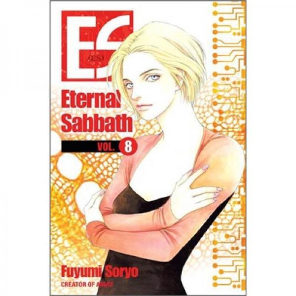 ES: Eternal Sabbath: Volume 8