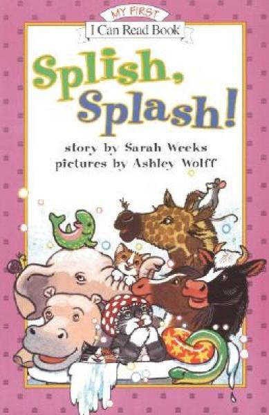 Splish, Splash! (My First I Can Read)[大家一起来洗澡！]