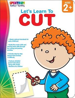 Let'sLearntoCut,Ages2andUp