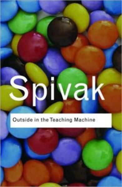 Outside in the Teaching Machine (Routledge Classics)[深入教育机器]