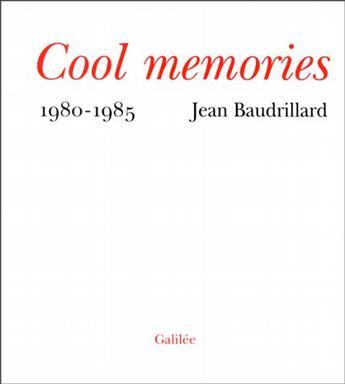 Cool memories [1], 1980-1985
