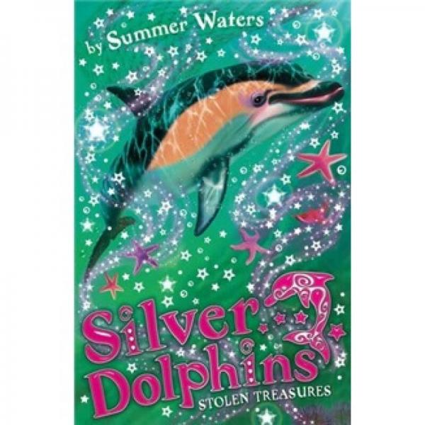 Stolen Treasures. by Summer Waters (Silver Dolphins)