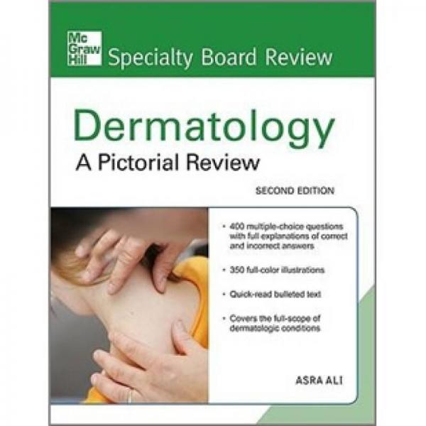 McGraw-Hill Specialty Board Review Dermatology: A Pictorial Review, Second Edition