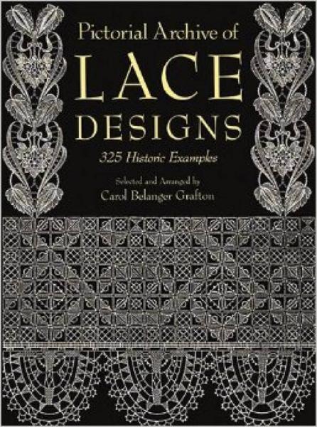Pictorial Archive of Lace Designs  325 Historic 