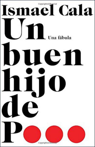 Un Buen Hijo de P...: Una Fabula