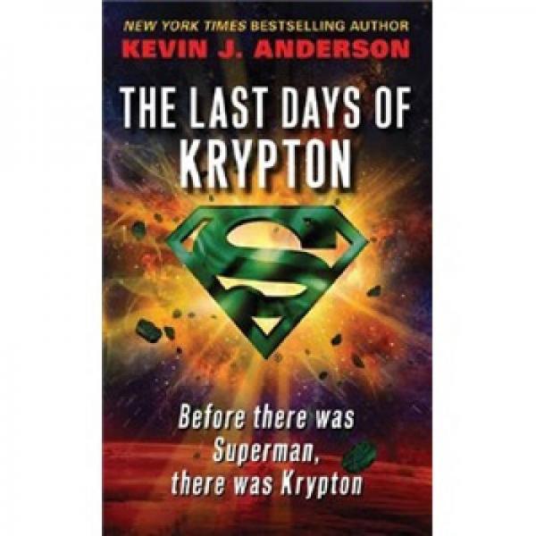 The Last Days of Krypton 