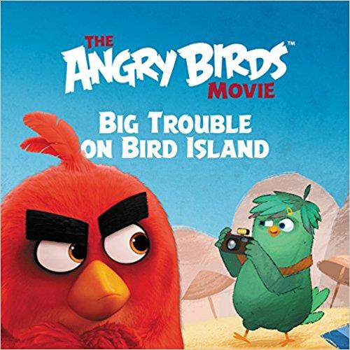 TheAngryBirdsMovie:BigTroubleonBirdIsland愤怒的小鸟电影：岛上的大麻烦英文原版